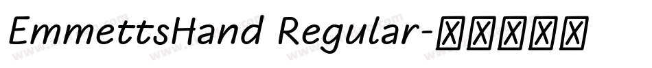 EmmettsHand Regular字体转换